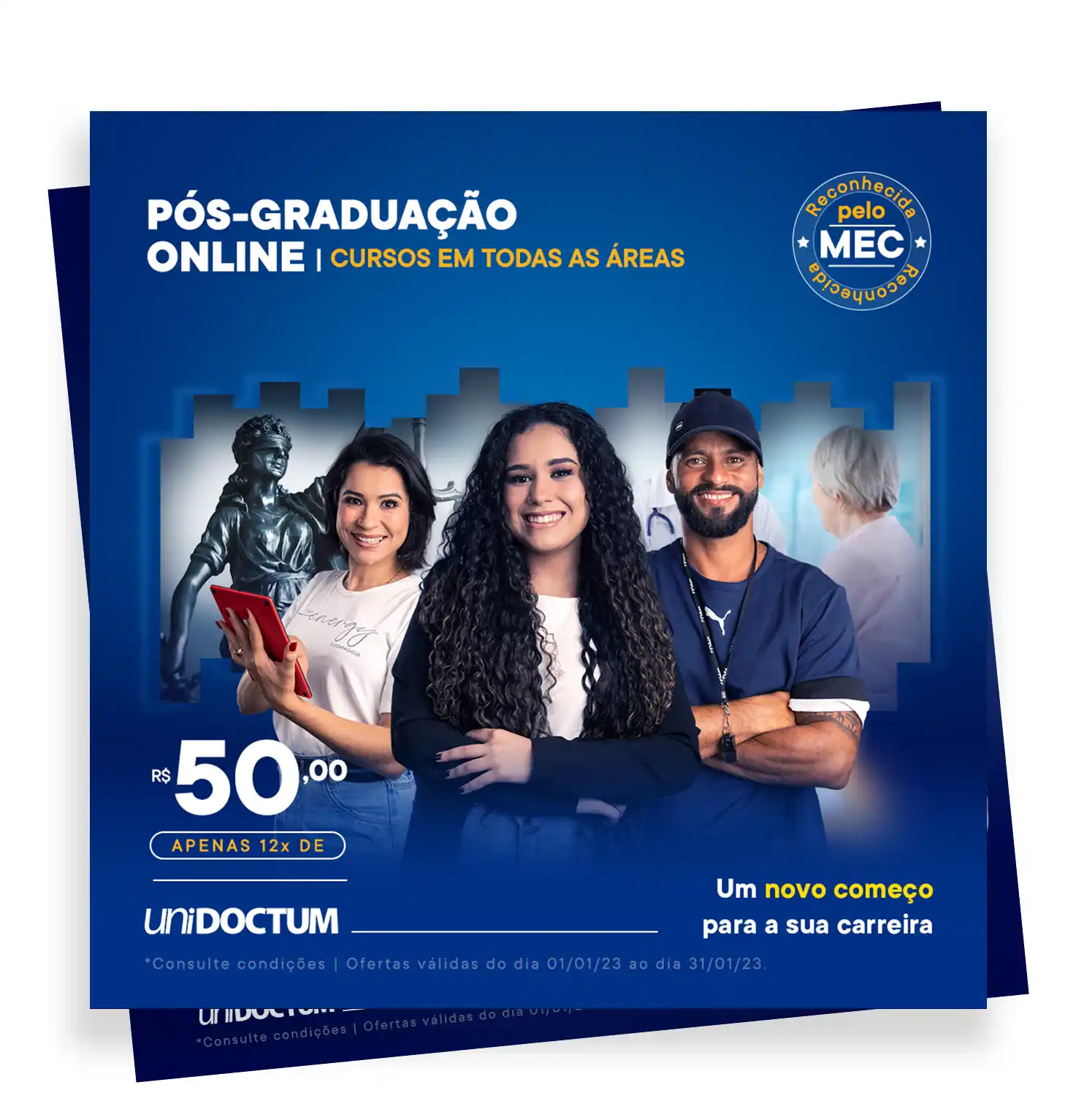 Campanha de ano novo. Como três estudantes de pós-graduação de áreas variadas. Ao lado deles há seguinte texto: Pós-graduação online. Cursos em todas as áreas.