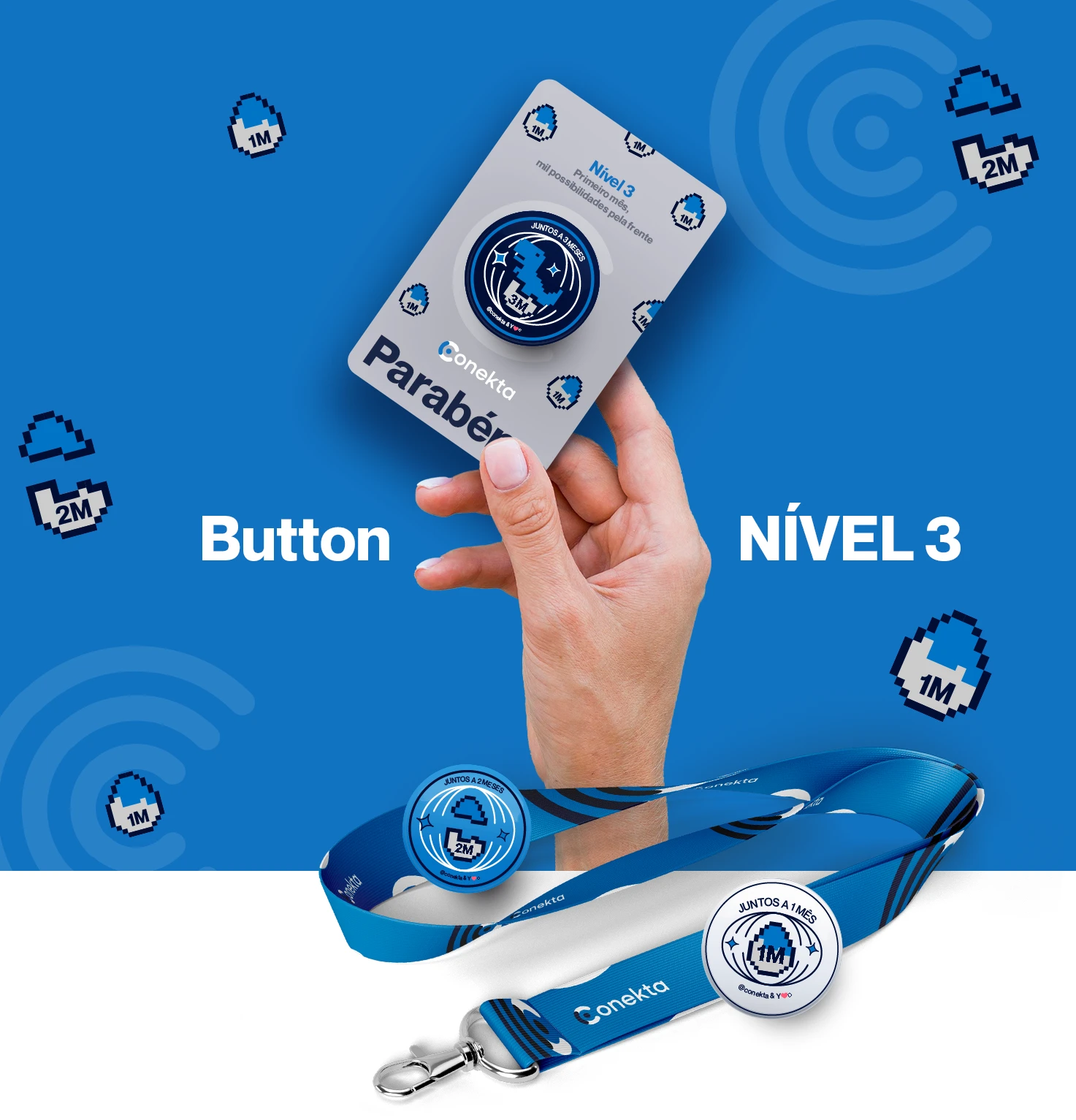 Conjunto de bottons de progresso do 1º, 2º e 3º mês da Conekta.