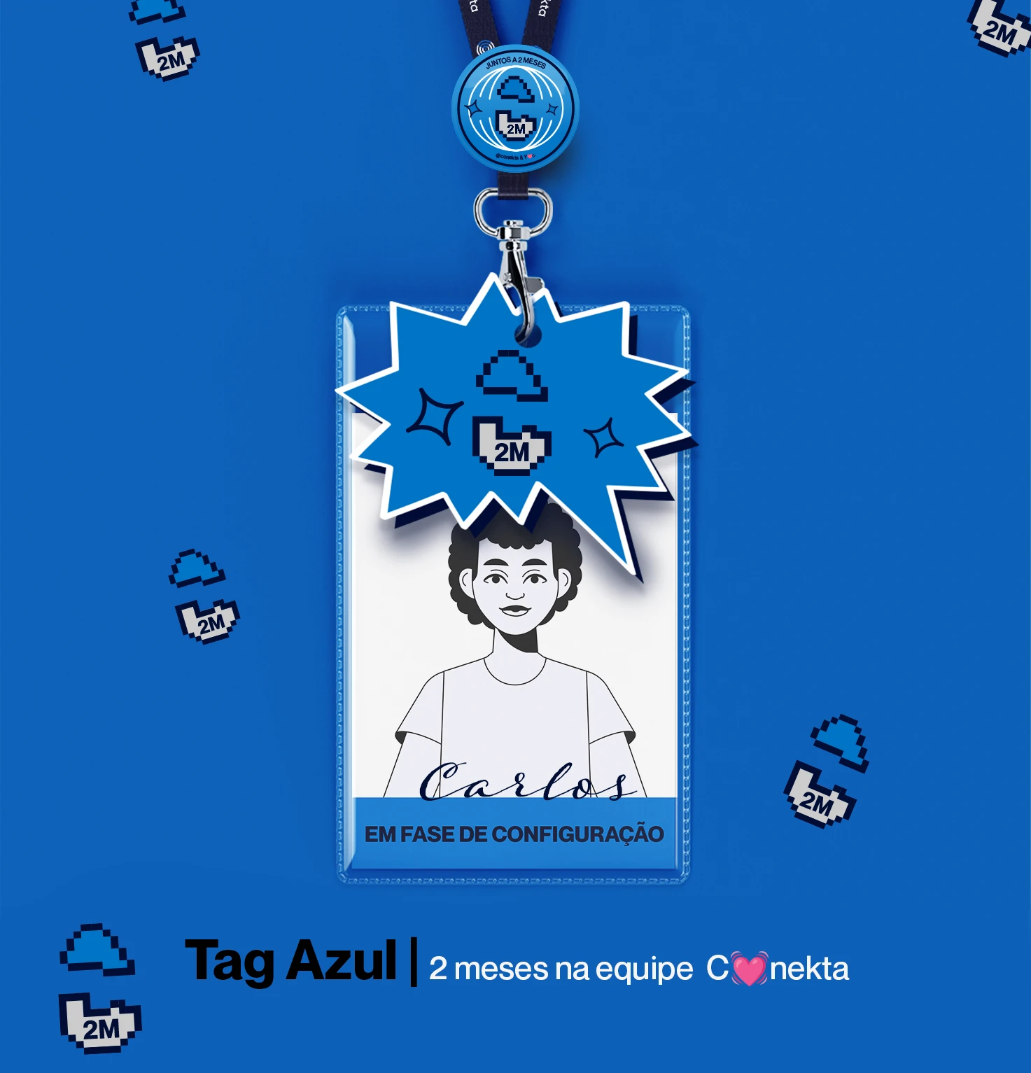 Crachá da Conekta com tag e bottom de 2 meses de experiência
